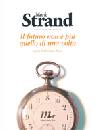 STRAND MARK, Il Futuro non  pi quello di una volta