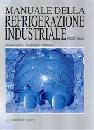 STOECKOR, Manuale della refrigerazione industriale