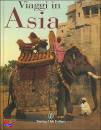 DONZEL CATHERINE, Viaggi in Asia