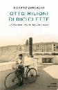 BRACALINI ROMANO, Otto milioni di biciclette