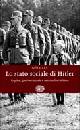 ALY GOETZ, Lo stato sociale di Hitler