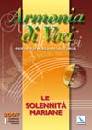 , Armonia di Voci. Le solennit mariane libro+CD