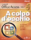 FRYE CURTIS, Microsoft office access 2007. A colpo d