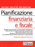 BOGNI DI VITA VINZIA, Pianificazione finanziaria e fiscale