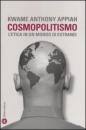 APPIAH KWAME, Cosmopolitismo