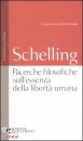 Schelling Friedrich, Ricerche filosofiche sull