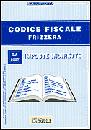 FRIZZERA BRUNO, Codice fiscale Frizzera Imposte indirette 1 A 2007