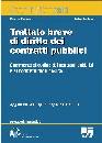 SANTORO EVARISTO, Trattato breve di diritto dei contratti  pubblici