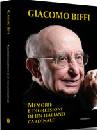 BIFFI GIACOMO, Memorie e digressioni di un italiano Cardinale