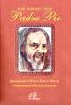 AA.VV., Un anno con Padre Pio (cartonato)