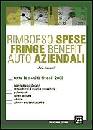 FRASCARELLI MARIO, Il rimborso spese e i fringe benefits