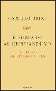 RUINI CAMILLO, Rieducarsi al cristianesimo. il tempo che stiamo v