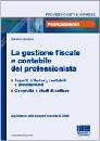 GIORDANO SALVATORE, La gestione fiscale e contabile del professionista