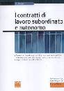 MANFREDI VITO, I contratti di lavoro subordinato e autonomo