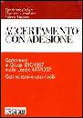 AA.VV., Accertamento con adesione