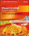 PELLAND PATRICE, Microsoft Visual C# 2008 Express Edition