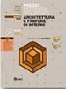 AA.VV., Prezzi informativi edilizia architettura,finiture.