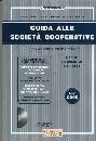 FRIZZERA BRUNO, Guida alle societ cooperative 2008