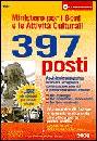 AA.VV., 397 posti assistente alla vigilanza,sicurezza,Acc