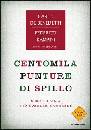 DE BENEDETTI RAMPINI, Centomila punture di spillo