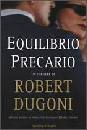 DUGONI ROBERT, Equilibrio precario