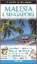 GUIDE MONDADORI, Malesia e Singapore