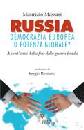 MASSARI MAURIZIO, Russia democrazia europea o potenza globale