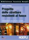 BUCHANAN ANDREW H., Progetto delle strutture resistenti al fuoco