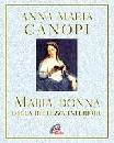 CANOPI ANNA MARIA, Maria donna della bellezza interiore