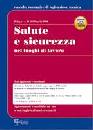 AA.VV., Salute e sicurezza nei luoghi di lavoro