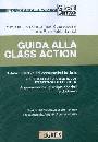 AA.VV., Guida alla class action