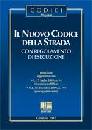 AA.VV., Il Nuovo codice della strada Regolamento
