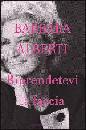 ALBERTI BARBARA, Riprendetevi la faccia