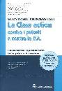 AA.VV., La class action contro i privati e contro la P.A.