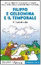 BOLAFFIO, filippo gelsomina e temporale