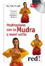 MORELLI MAURIZIO, Meditazione con le mudra a mani unite DVD