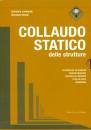 immagine di Collaudo statico (due volumi in cofanetto)
