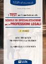 CACIOTTI-DRAGO-..., Test scuole di specializzazione professioni legali