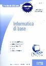 DE ROSA - DI CAPUA, Informatica di base