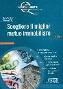 PINTO - SILO, Scegliere miglior mutuo immobiliare