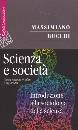 BUCCHI MASSIMIA, Scienza e societ