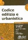 AA.VV., Codice edilizia e urbanistica