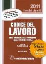 BARTOLINI FRANCESCO, Codice del lavoro 2011