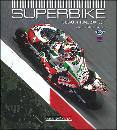 PORROZZI CLAUDIO, Superbike Il libro ufficiale 2010-2011