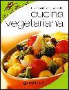 AA.VV., La piccola bibbia della cucina vegetariana