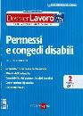GALLO BENIAMINI ED., Dossier lavoro 2011/02 - Permessi congedi disabili