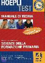 HOEPLI, Scienze della formazione primaria Manuale teoria