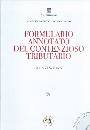 ANGELUCCI-DI FABRIZO, Formulario annotato del contenzioso tributario