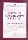 BARBERIO - LUPO -, Mediazione e conciliazione delle liti