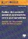 MASSARI - CUTAJAR, Codice dei contratti pubblici Leggi complementari